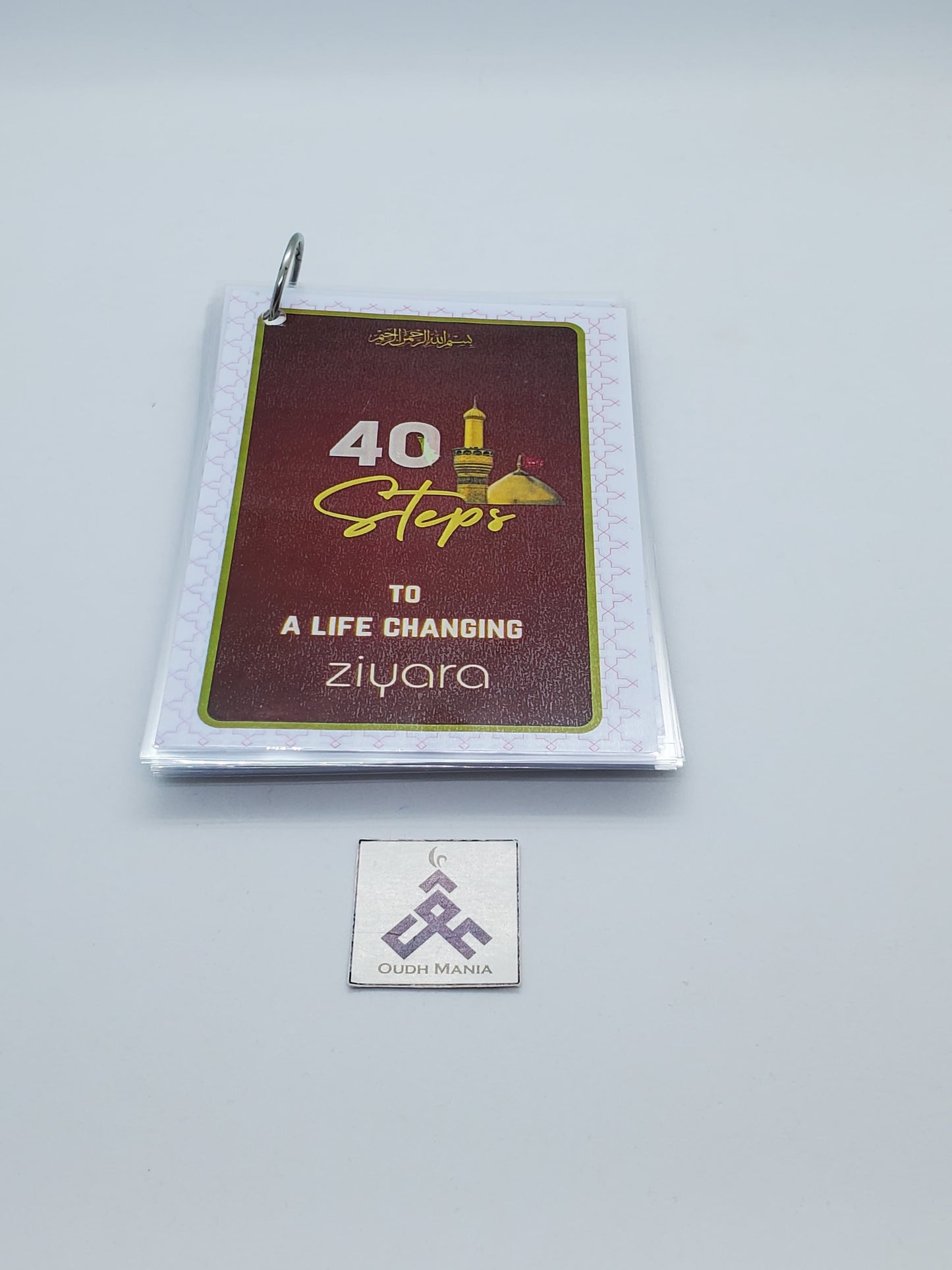 40 Steps to a life changing - Ziyarah by Umm Fatima
