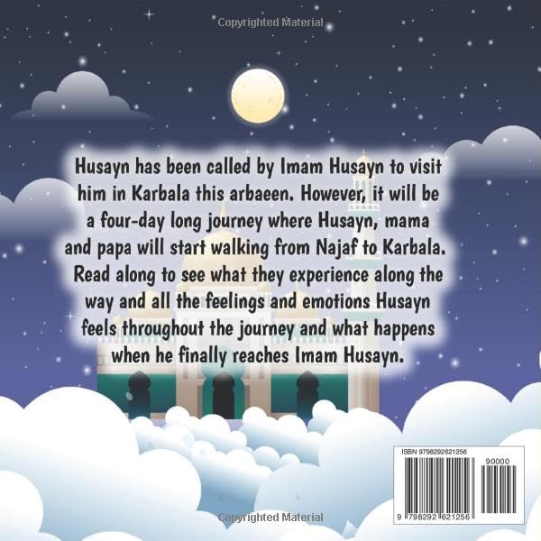 Husayn's Arbaeen Walk | Farhat Hassanali Fazel