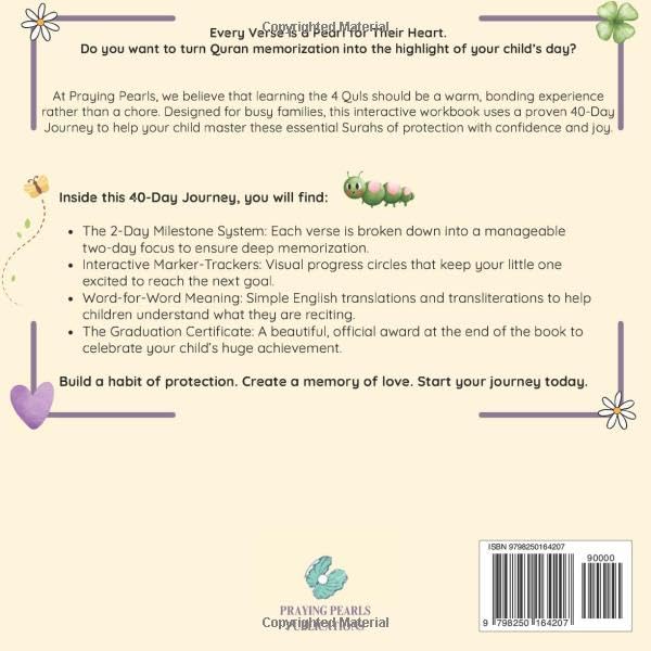 My 4 Quls: A 40-Day Memorization Journey for Kids: An Interactive Quran Workbook | Praying Pearls Publications