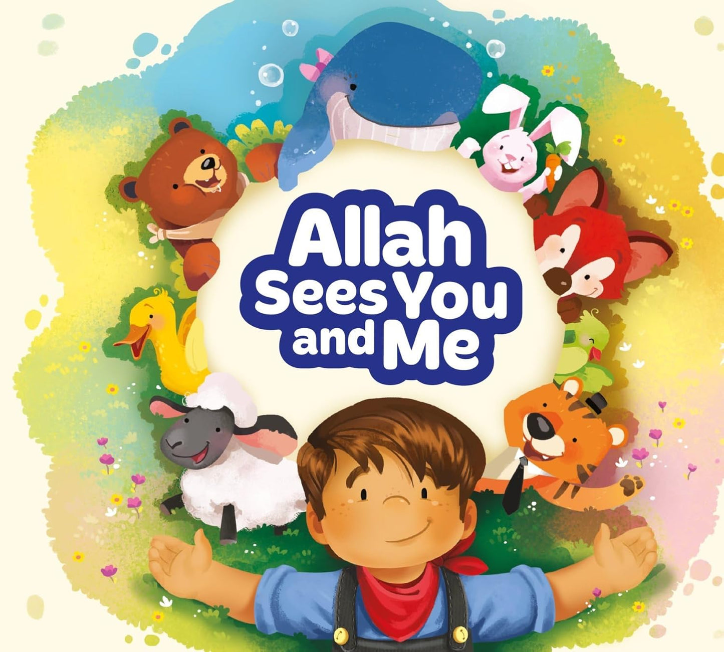 Allah Sees You and Me (Allah and Me Baby Book Series) Board book by Learning Roots