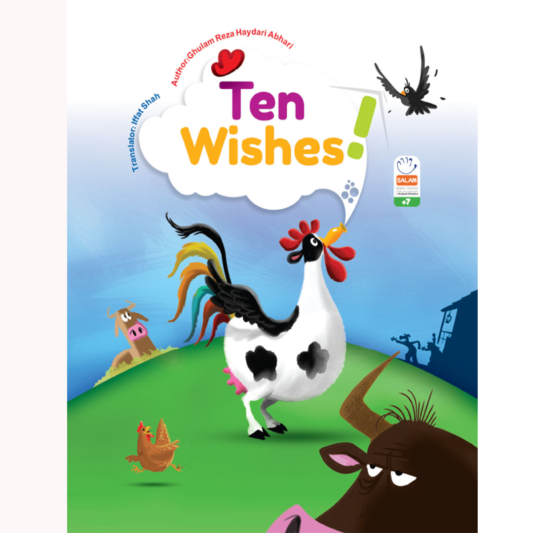 Ten Wishes by Ghulam Reza Haydari Abhari