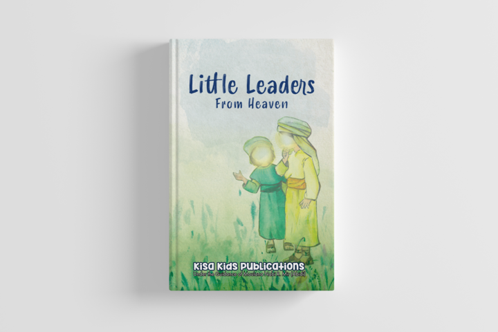 Little Leaders From Heaven by Kisa Kids Publications