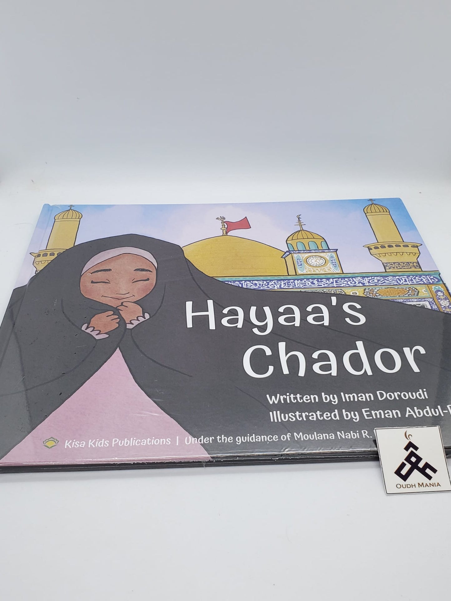 Hayaa's Chador written by Iman Doroudi published by Kisa Kids Publications