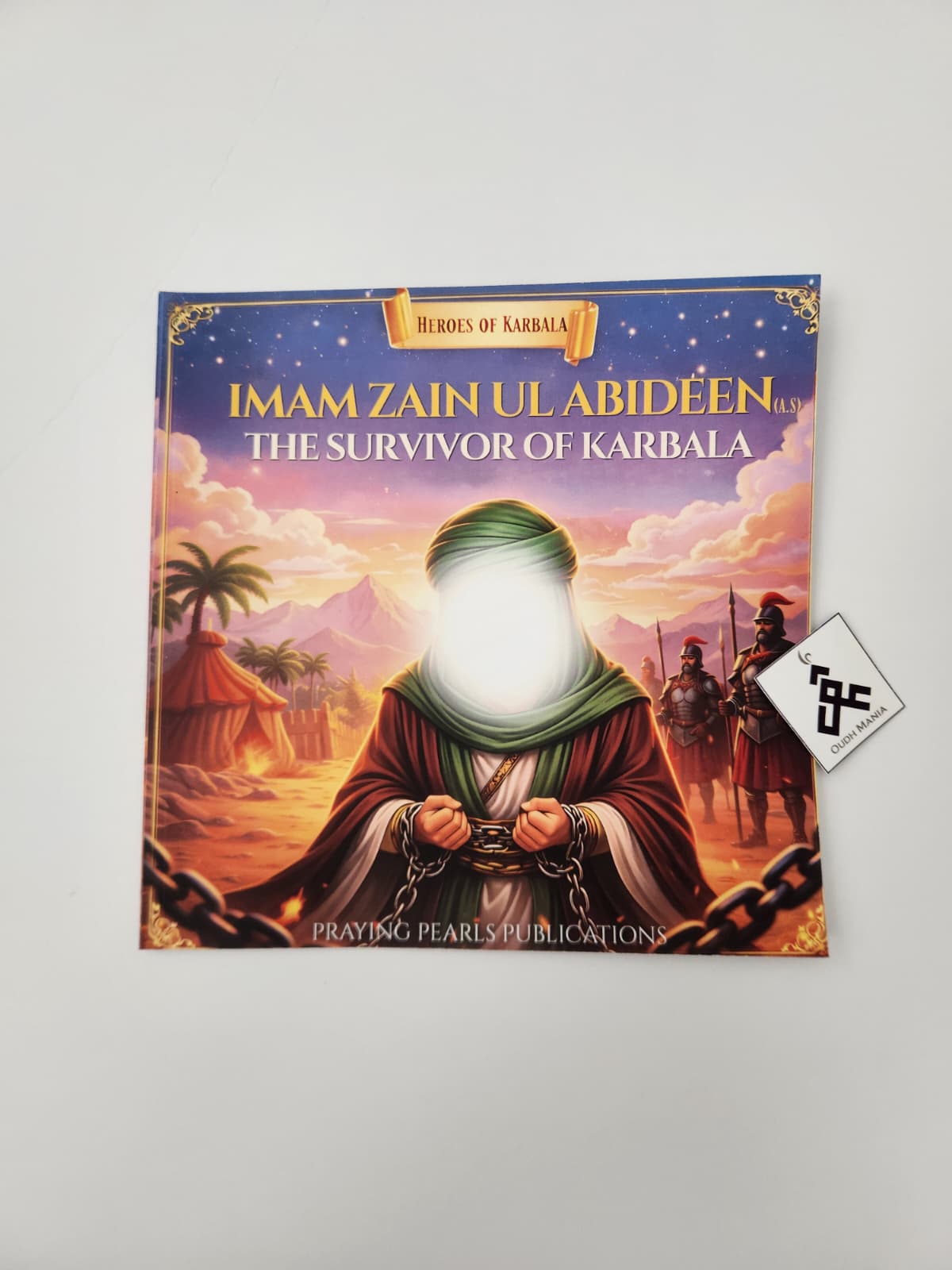 Heroes of Karbala Series | Set of 6 | Praying Pearls Publications