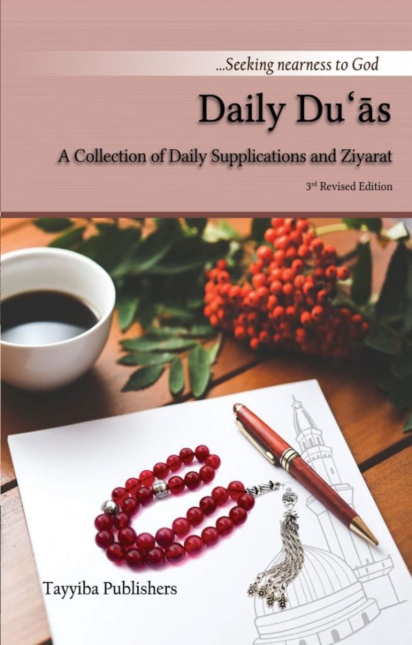 Daily Du’as: Supplications and Ziyarat by Academy of Learning Islam