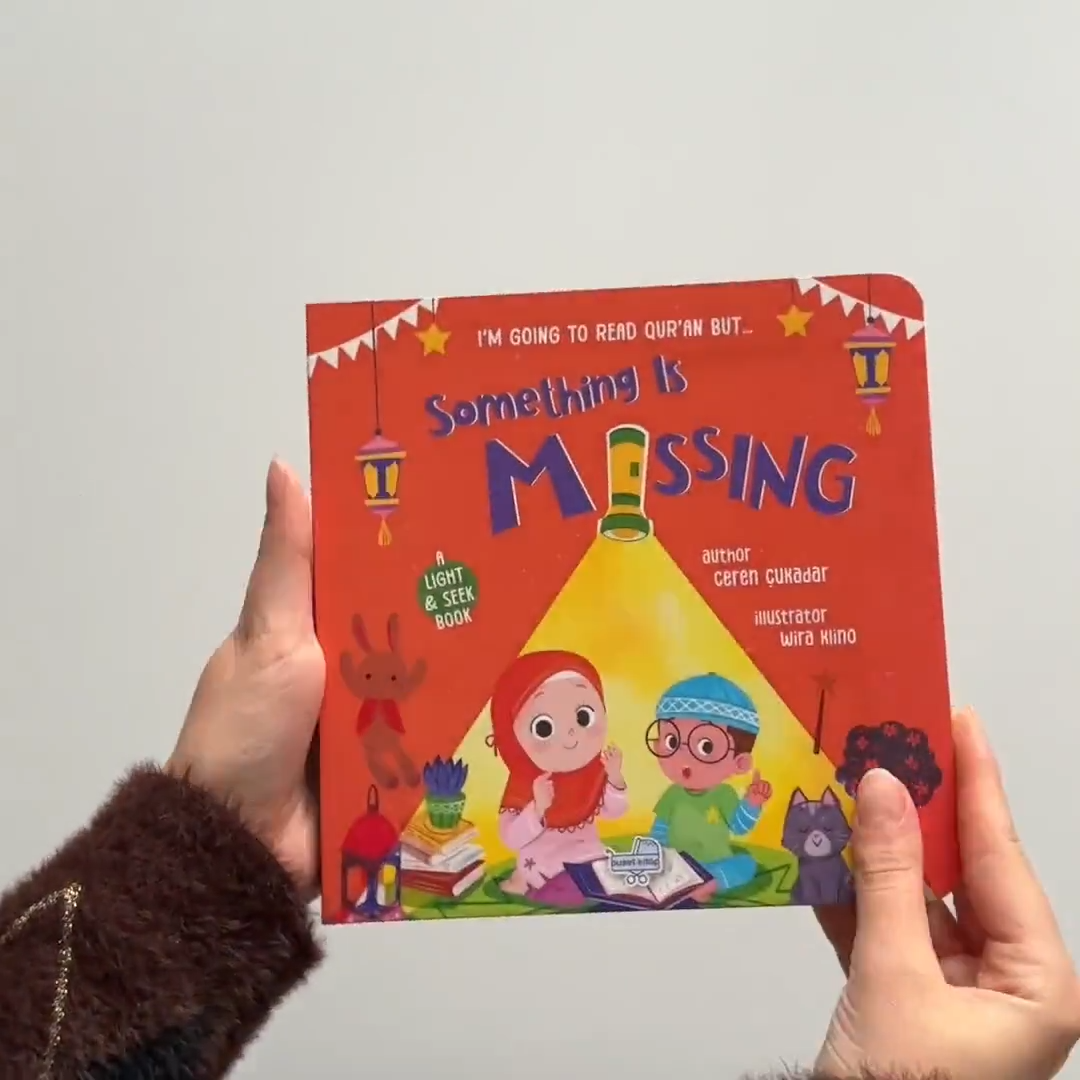 I’m Going to Read the Qur’an, But Something Is Missing! – Light & Seek Board Book | OAK Creative Designs