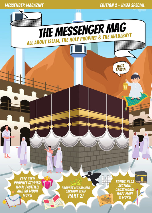 Hajj | Edition 2 | Learn about Islam, the Holy Prophet and the Ahlul Bayt