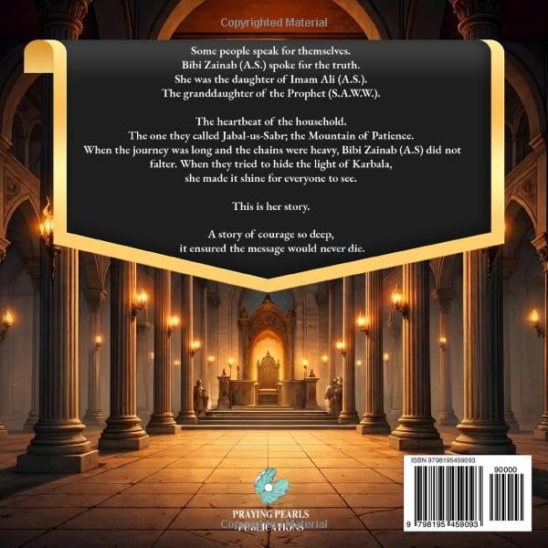 The Story of Karbala for Kids: A Powerful Introduction to Imam Hussain (A.S), Ashura, and the Heroes of Truth: Gateway to the Heroes of Karbala Series | A Shia Book Series | Praying Pearls Publications (Copy)