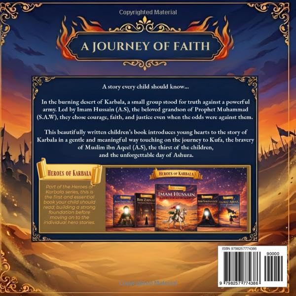 The Story of Karbala for Kids: A Powerful Introduction to Imam Hussain (A.S), Ashura, and the Heroes of Truth: Gateway to the Heroes of Karbala Series | A Shia Book Series | Praying Pearls Publications (Copy)