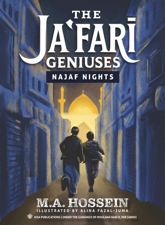 Jafri Geniuses - Najaf Nights | published by Kisa kids publications
