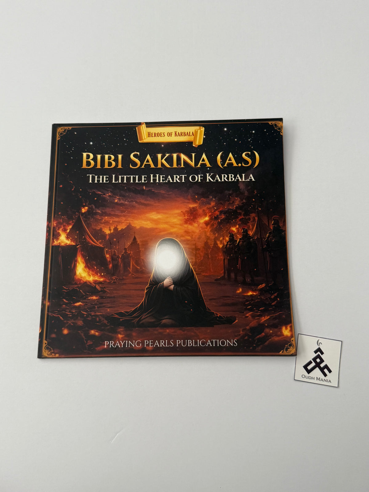 Heroes of Karbala Series | Set of 10 | Praying Pearls Publications