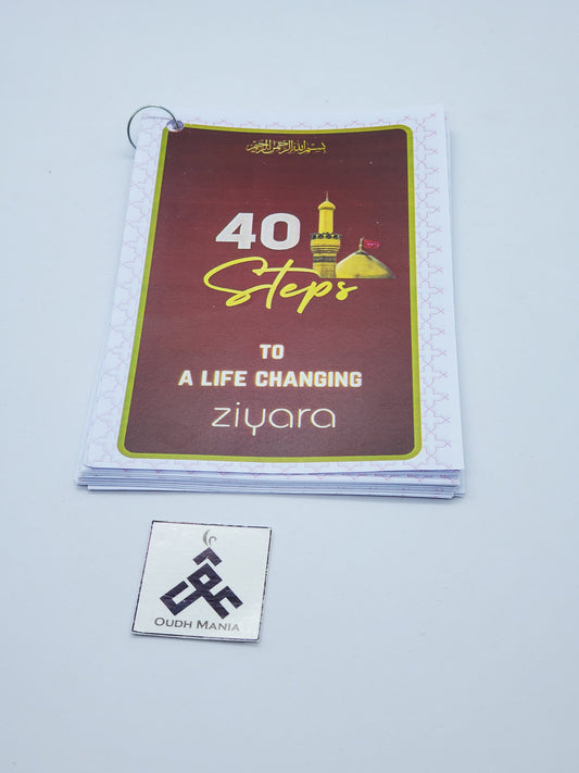40 Steps to a life changing - Ziyarah by Umm Fatima