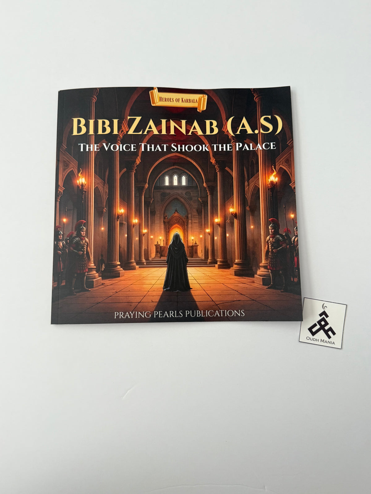 Heroes of Karbala Series | Set of 10 | Praying Pearls Publications