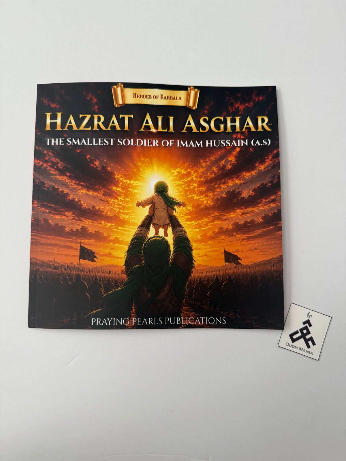 Heroes of Karbala Series | Set of 10 | Praying Pearls Publications