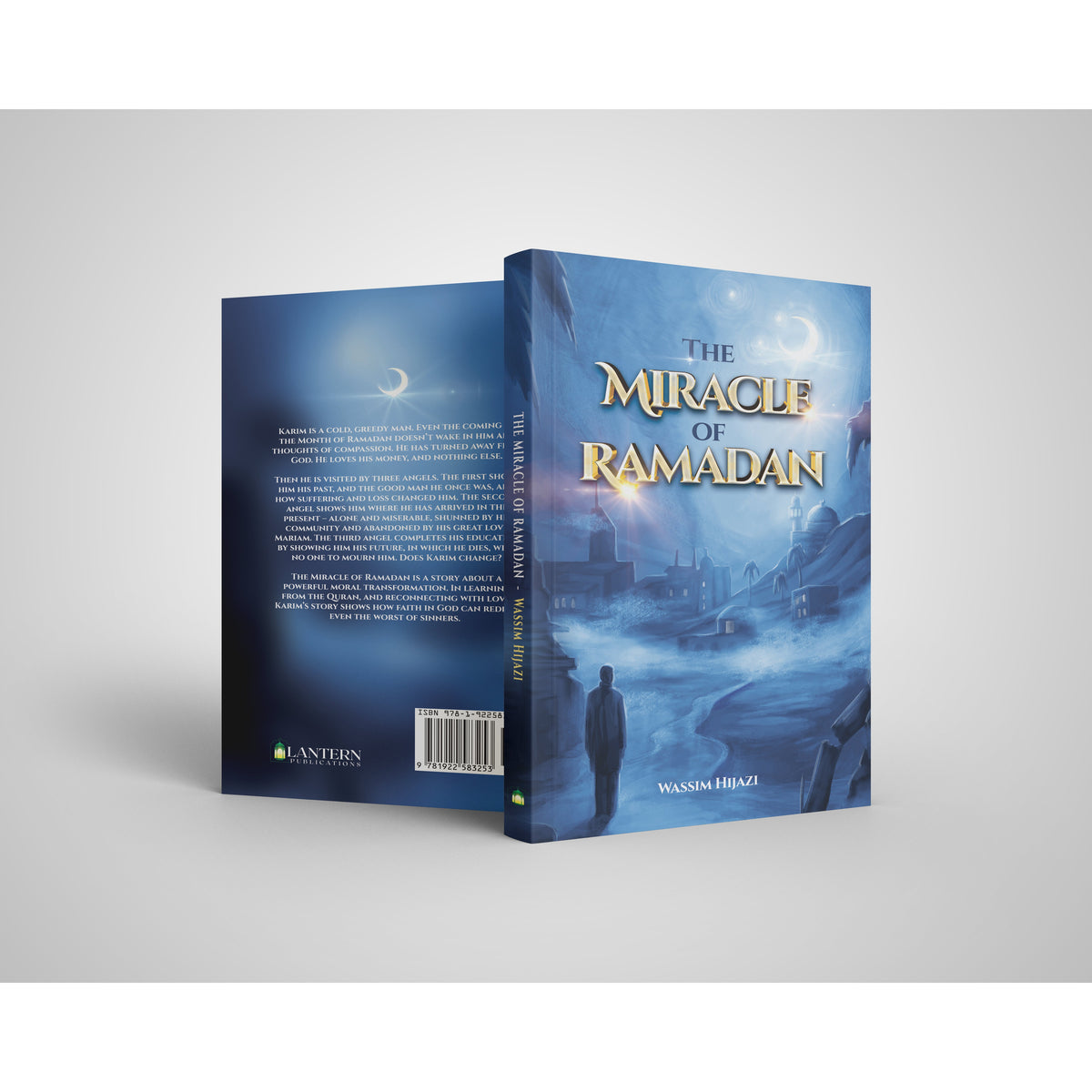 The Miracle of Ramadan by Wassim Hijazi | Lantern Publications