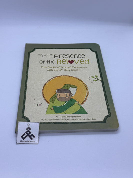 In the Presence of the Beloved | Saabiqoon Books