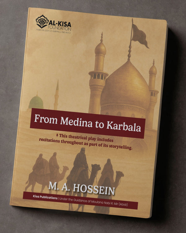 From Medina to Karbalāʾ | Kisa Kids Publication