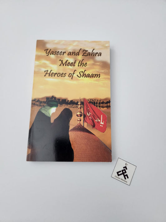 Yasser and Zahra Meet The Heroes of Shaam