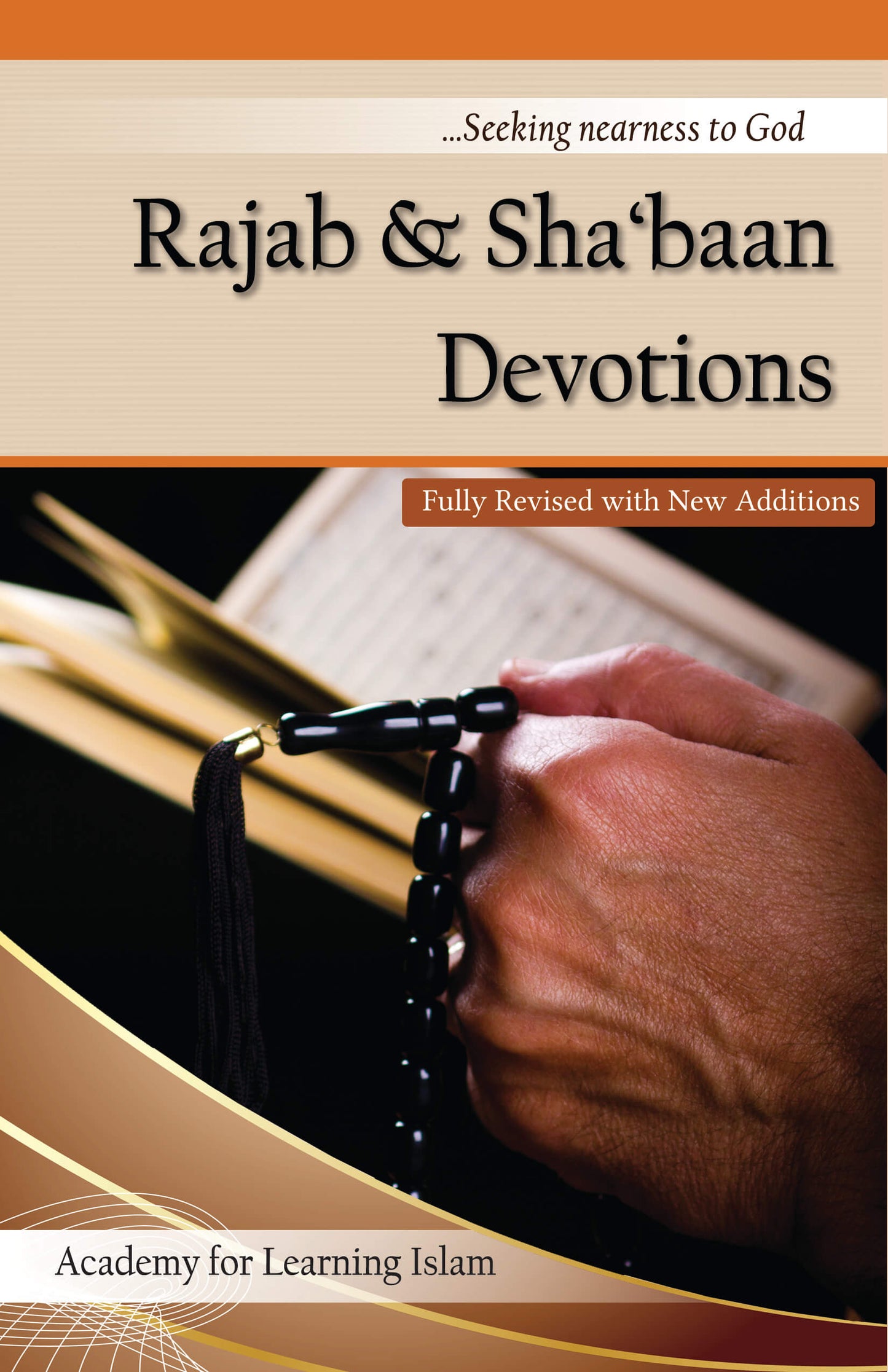 Rajab & Sha’baan Devotions | Academy for Learning Islam
