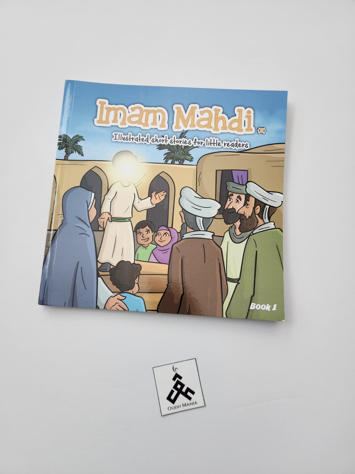 Imam Mahdi (AS) - Illustrated short stories for little readers | Little Momins Publishing