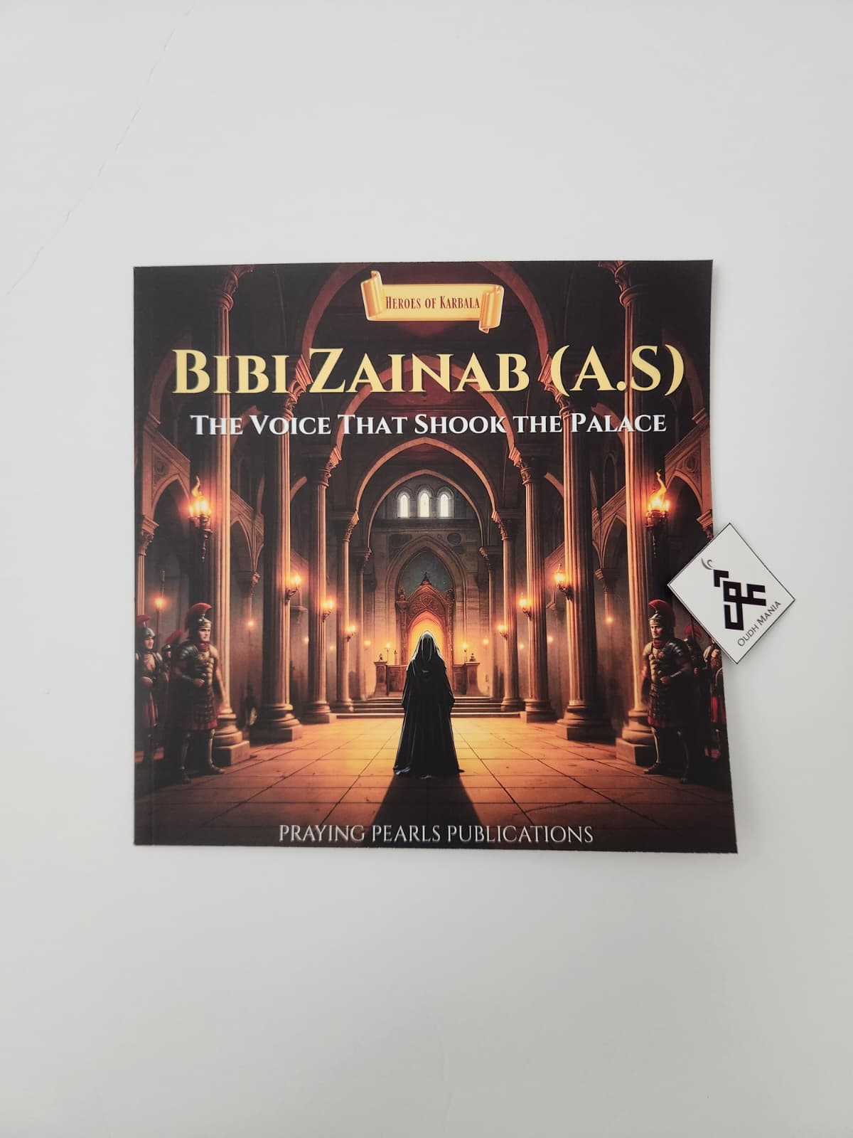 Heroes of Karbala Series | Set of 6 | Praying Pearls Publications