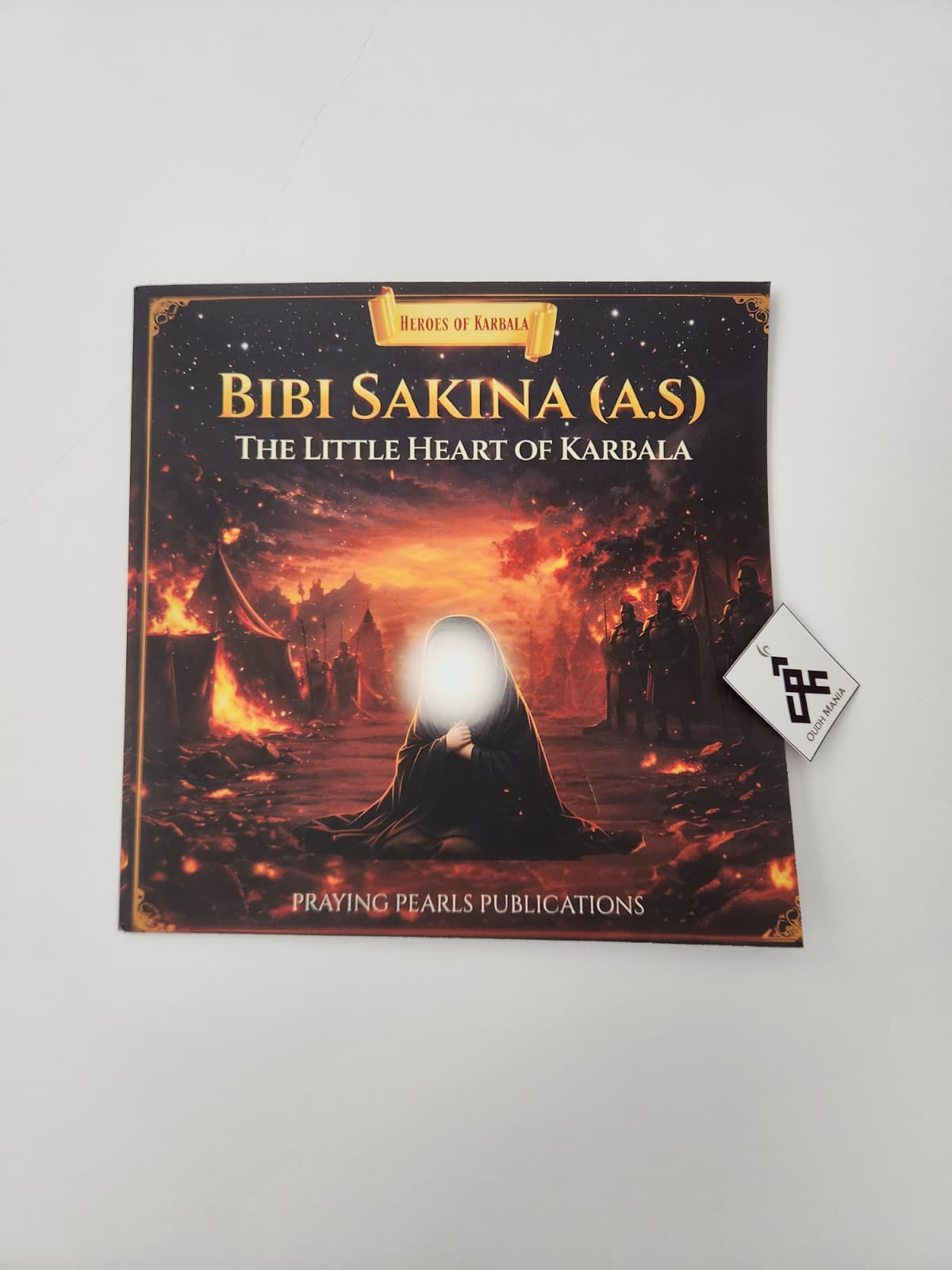 Heroes of Karbala Series | Set of 6 | Praying Pearls Publications