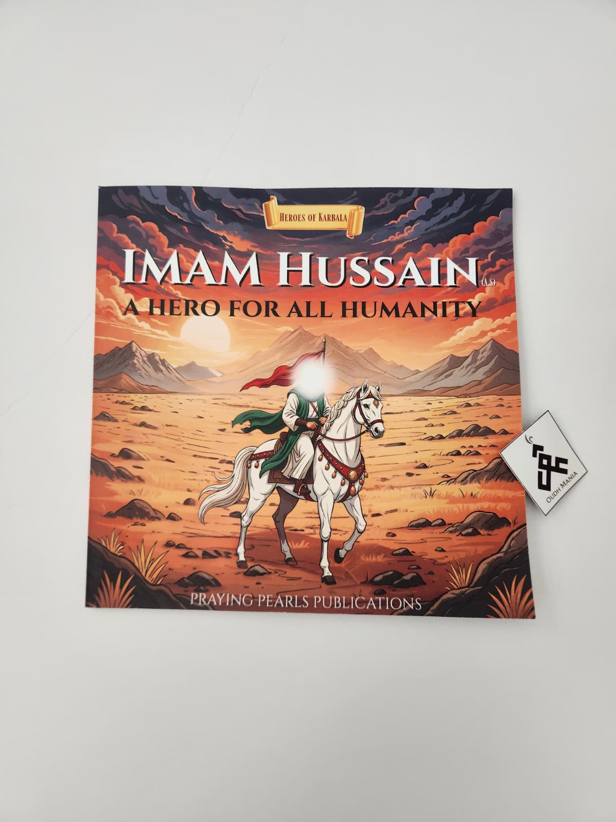 Heroes of Karbala Series | Set of 6 | Praying Pearls Publications