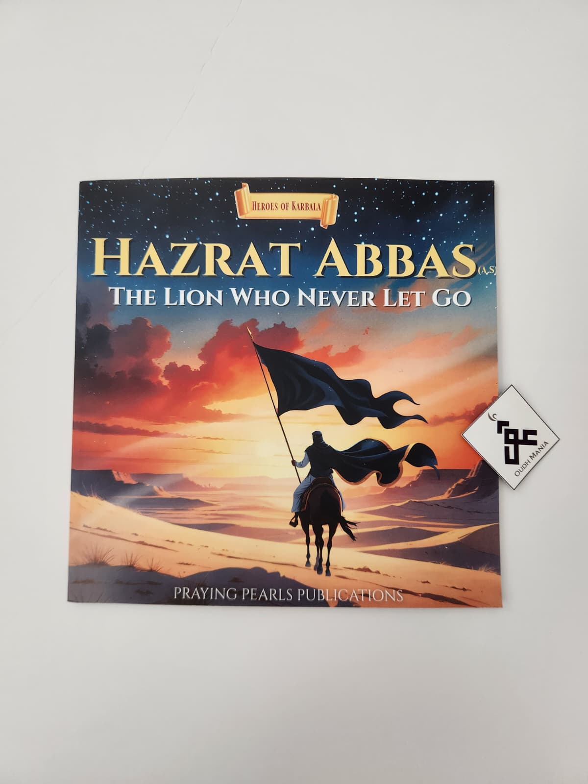 Heroes of Karbala Series | Set of 6 | Praying Pearls Publications