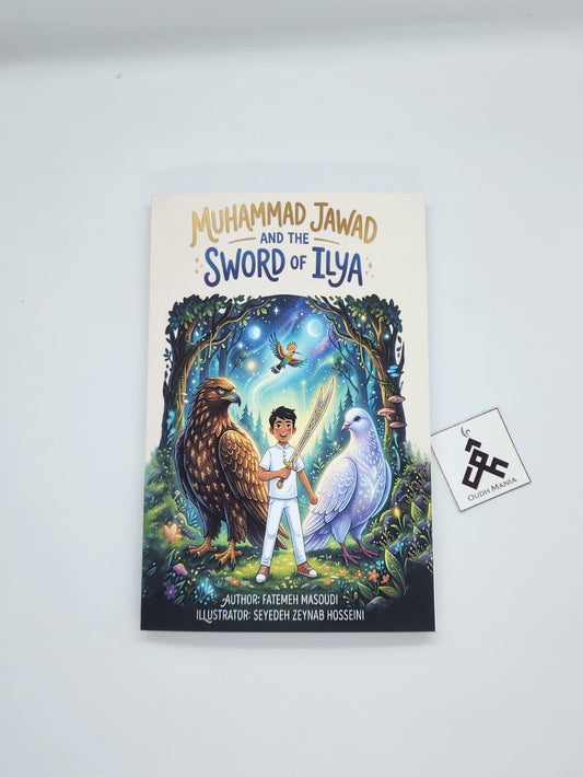 Muhammad Jawad and the Sword of Ilya | Lantern Publications
