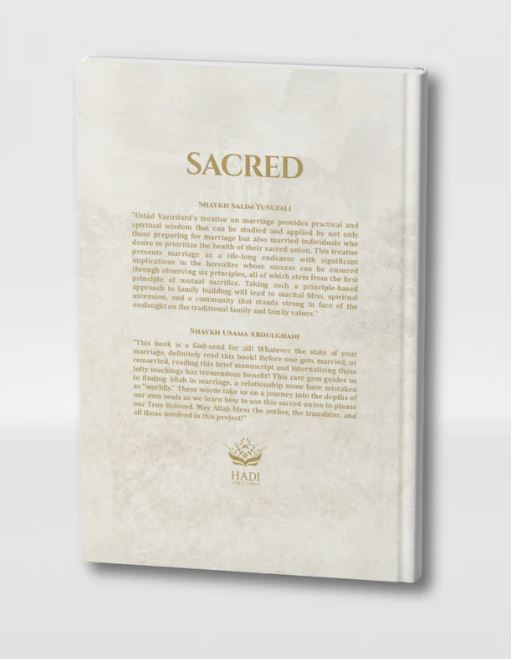 Sacred - Principles for a Tranquil Marriage by Sayyid Muhammad Jawad Vazirifard
