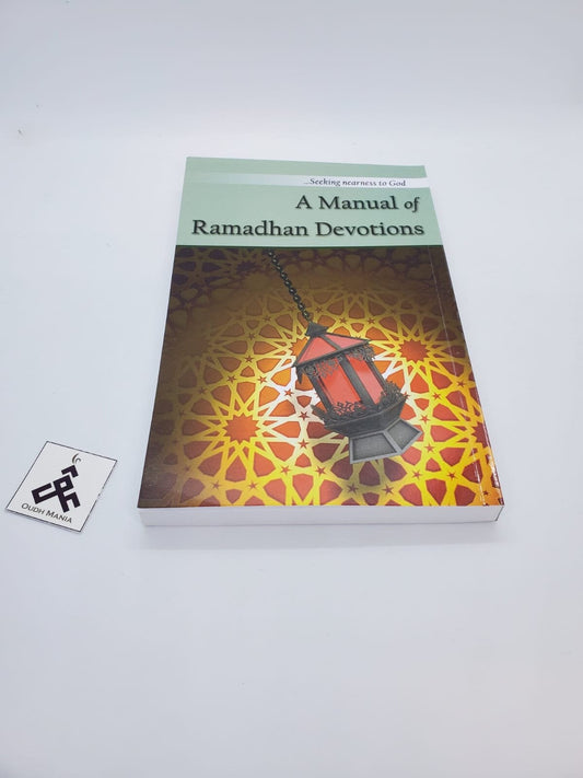 Manual of Ramadhan Devotions  by: The Academy for Learning Islam ( Ramadan Duas )