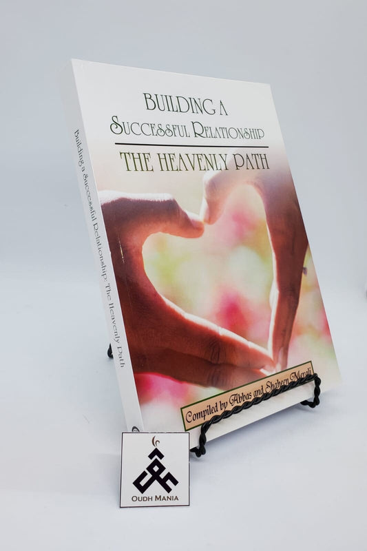 Building a Successful Relationship - The Heavenly Path