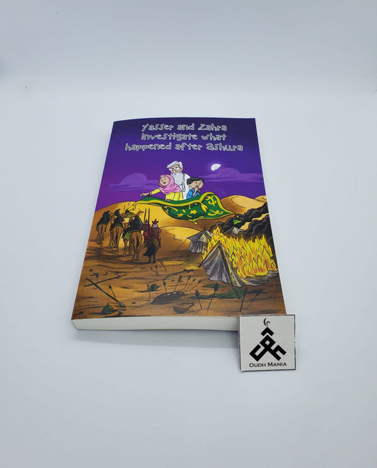 Yasser and Zahra investigate what happened after Ashura written by Binte Abbas published by Sun Behind the Cloud