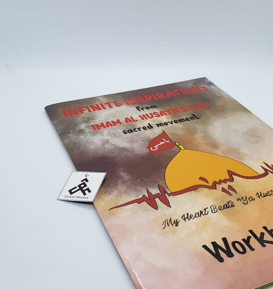 Infinite Inspirations from Imam al Husayn's (as) Sacred Movement Workbook | Activity Book